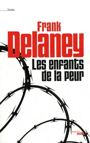 Livrenpoche : Les enfants de la peur - Frank Delaney - Livre
