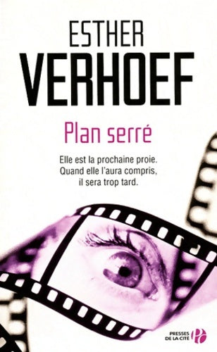 Livrenpoche : Plan serré - Esther Verhoef - Livre