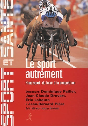 Livrenpoche : Le sport autrement - Dominique Pailler - Livre