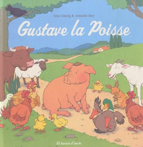 Livrenpoche : Gustave la Poisse - Erio Gherg - Livre