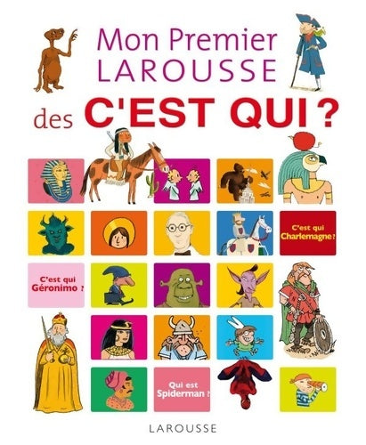 Livrenpoche : Mon premier Larousse des C'est qui ? - Laure Cambournac - Livre