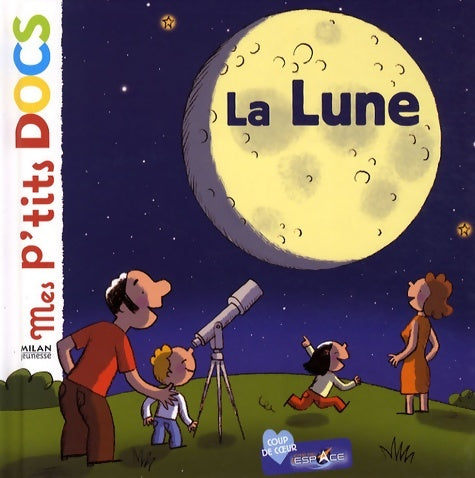 Livrenpoche : La Lune - Stéphanie Ledu - Livre