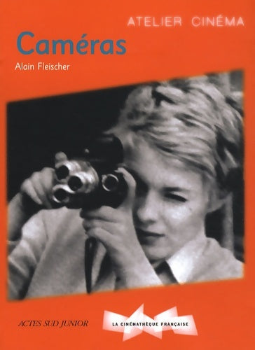 Livrenpoche : Caméras - Alain Fleischer - Livre