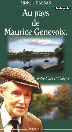 Livrenpoche : Au pays de Maurice Genevoix - Michèle Dassas - Livre