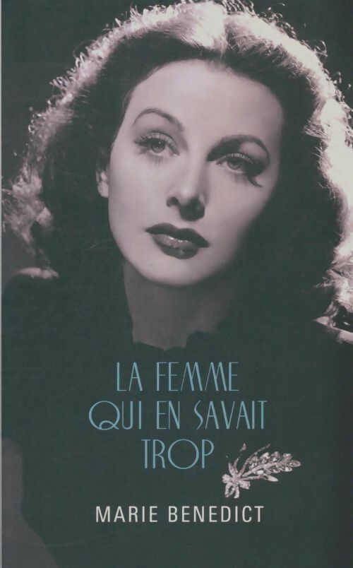 Livrenpoche : La femme qui en savait trop - Marie Benedict - Livre