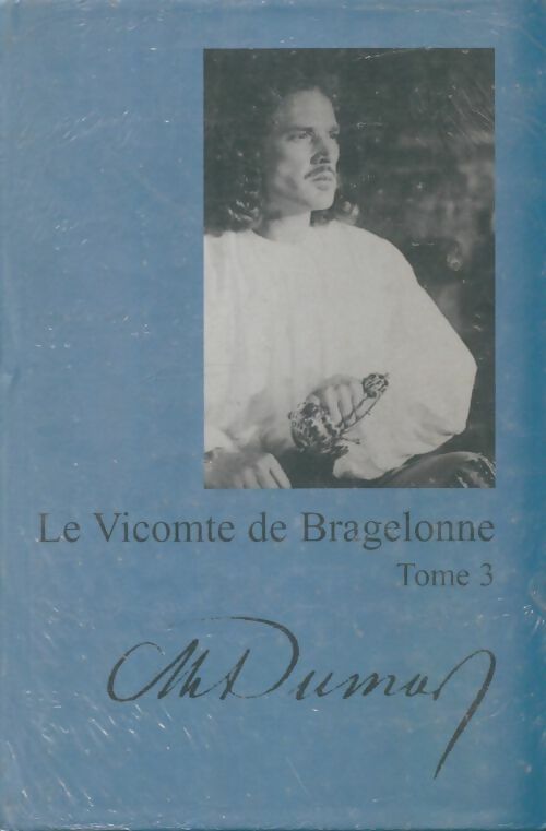 Livrenpoche : Le vicomte de Bragelonne Tome III - Alexandre Dumas - Livre