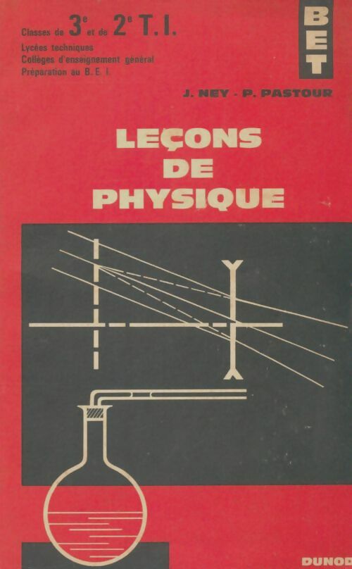 Livrenpoche : Leçons de physique 3e - Jean Ney - Livre