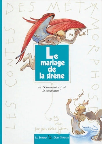Livrenpoche : Le mariage de la sirène - Jean-Olivier Héron - Livre