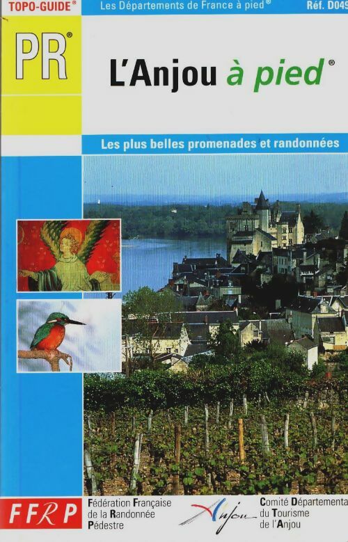 Livrenpoche : L'anjou à pied - Guide Ffrp - Livre