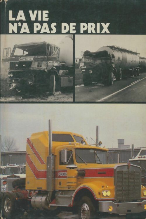 Livrenpoche : La vie n'a pas de prix - André Courbez - Livre