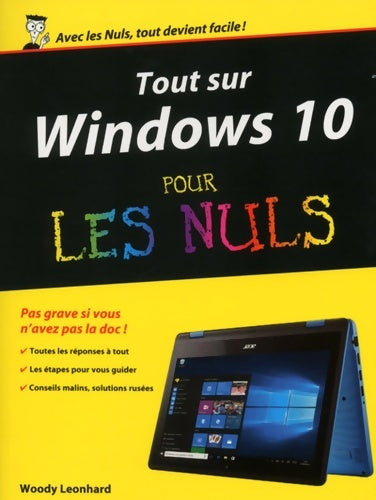 Livrenpoche : Tout sur Windows 10 pour les Nuls - Woody Leonhard - Livre