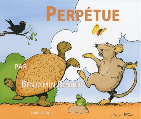 Livrenpoche : Perpétue - Benjamin Rabier - Livre