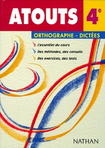 Livrenpoche : Orthographe-Dictees 4eme. Edition 1998 - Daniel Duprez - Livre