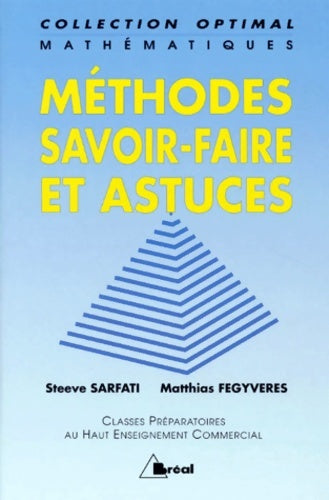 Livrenpoche : Mathématiques : Méthodes savoir-faire et astuces - Steeve Sarfati - Livre