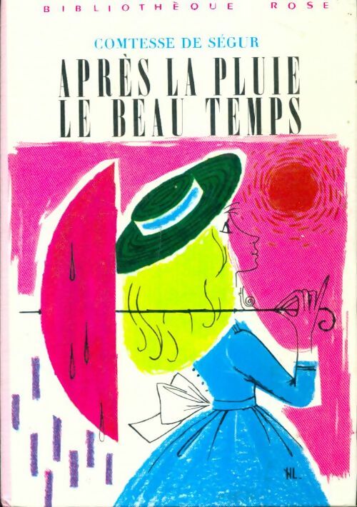 Livrenpoche : Après la pluie, le beau temps - Comtesse De Ségur - Livre