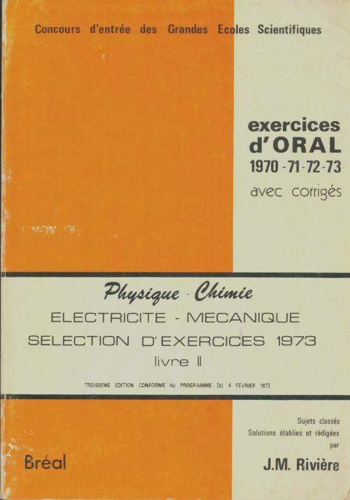 Livrenpoche : Physique chimie Tome II exercices d'oral - J.M Rivière - Livre
