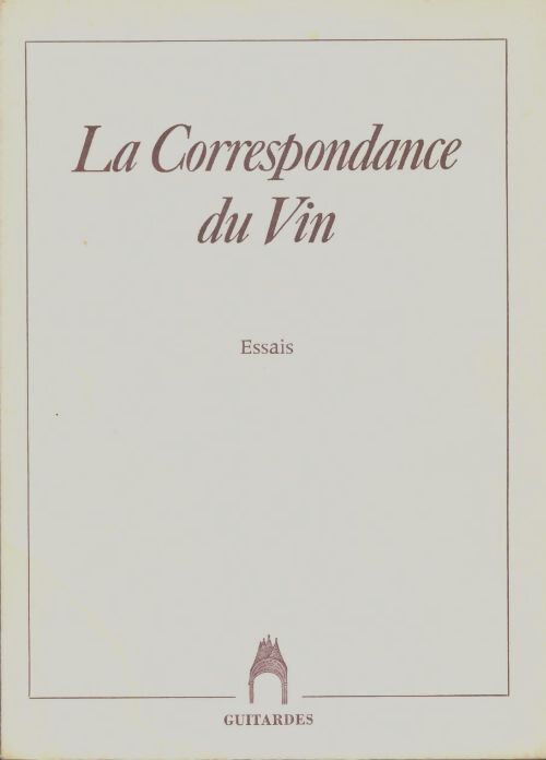 Livrenpoche : La correspondance du vin - Collectif - Livre