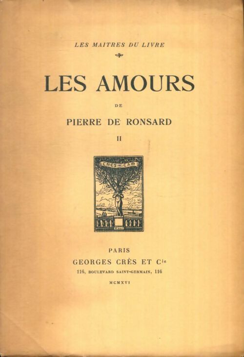 Livrenpoche : Les amours Tome II - Pierre De Ronsard - Livre
