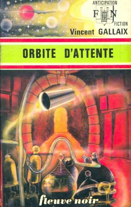 Livrenpoche : Orbite d'attente - Vincent Gallaix - Livre