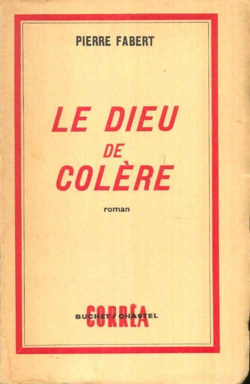 Livrenpoche : Le dieu de colère - Pierre Fabert - Livre