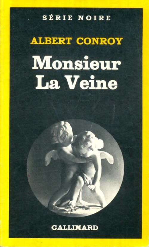 Livrenpoche : Monsieur la veine - Albert Conroy - Livre