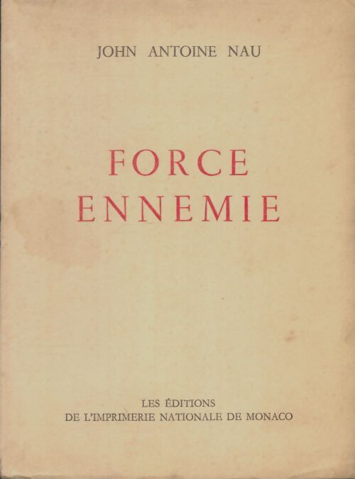 Livrenpoche : Force ennemie - John-Antoine Nau - Livre