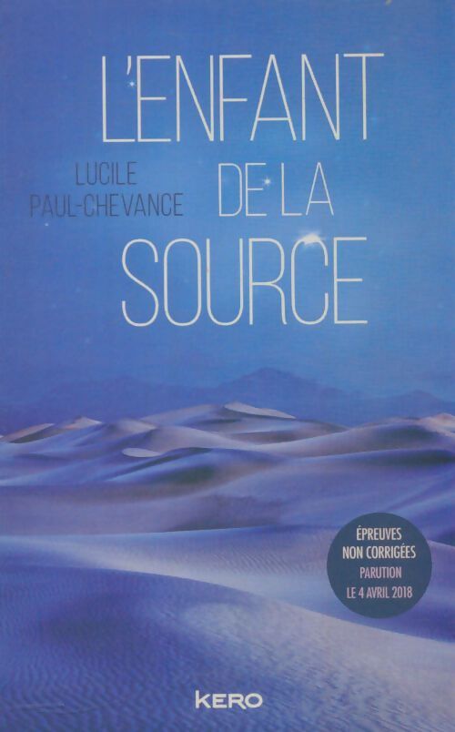 Livrenpoche : L'enfant de la source - Lucile Paul Chevance - Livre
