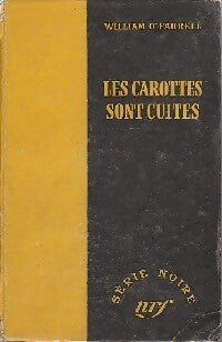 Livrenpoche : Les carottes sont cuites - William O'Farrel - Livre