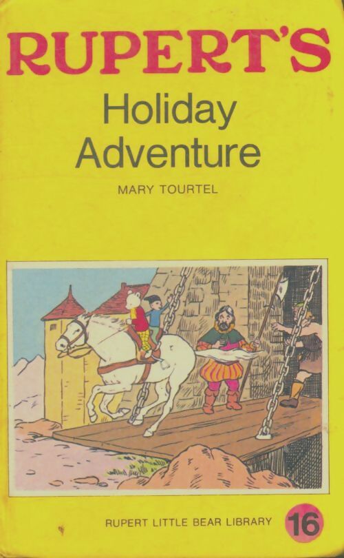 Livrenpoche : Ruppert's holiday adventure - Mary Tourtel - Livre