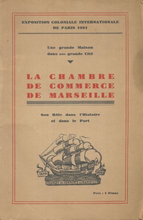 Livrenpoche : La chambre de commerce de Marseille - Collectif - Livre