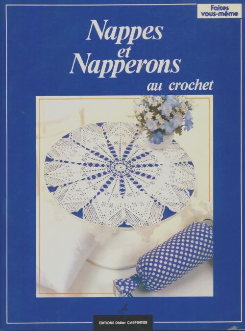 Livrenpoche : Nappes et napperons au crochet - Xxx - Livre