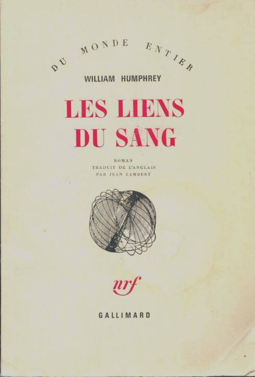 Livrenpoche : Les liens du sang - William Humphrey - Livre