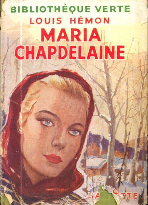 Livrenpoche : Maria Chapdelaine - Louis Hémon - Livre