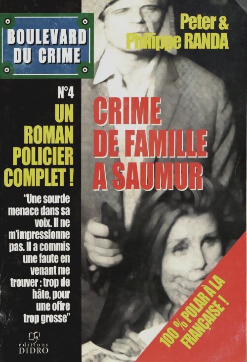 Livrenpoche : Boulevard du crime n°4 : Crime en famille à Saumur - Collectif - Livre