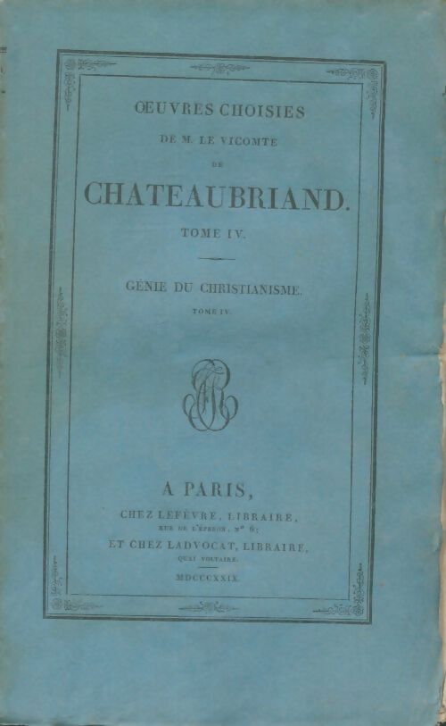 Livrenpoche : Oeuvres choisies de Chateaubriand Tome IV - François René Chateaubriand - Livre
