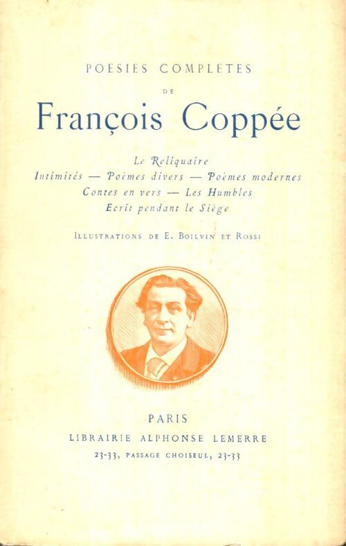Livrenpoche : Poésies complètes de François Coppée - François Coppée - Livre