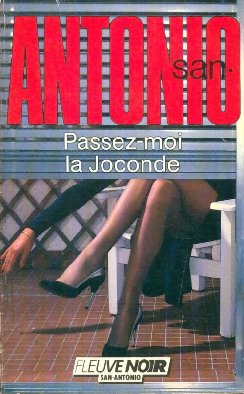 Livrenpoche : Passez-moi la Joconde - San-Antonio - Livre