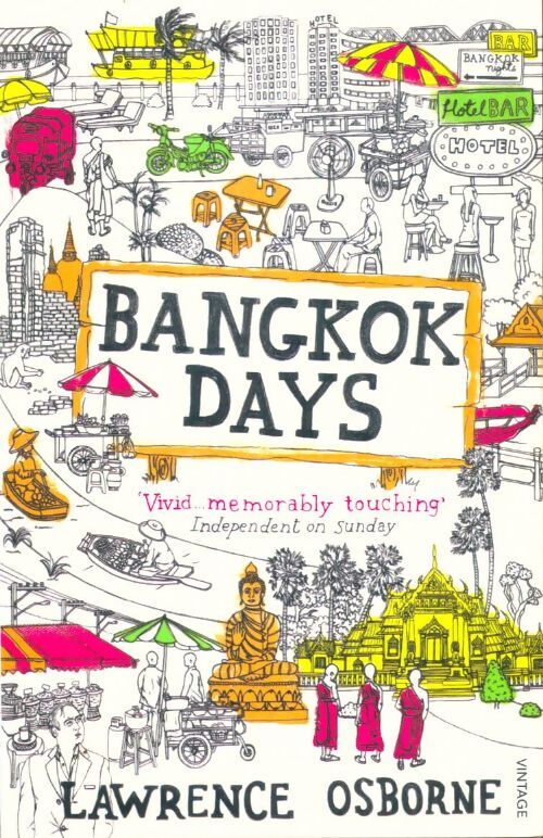 Livrenpoche : Bangkok days - Lawrence Osborne - Livre