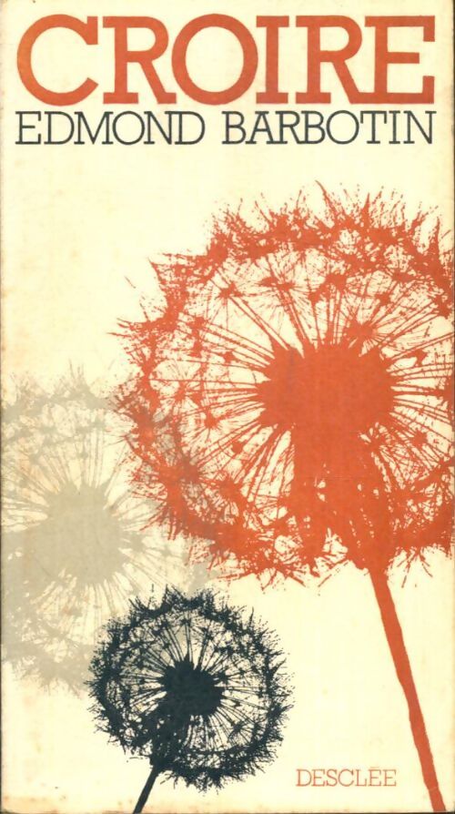Livrenpoche : Croire - Edmond Barbotin - Livre