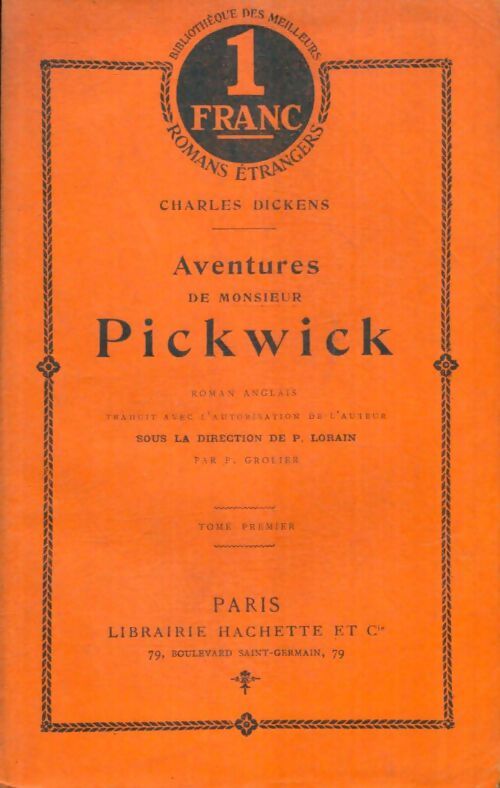 Livrenpoche : Aventures de Monsieur Pickwick Tome I - Charles Dickens - Livre
