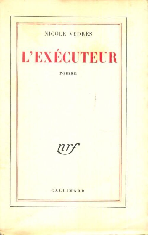 Livrenpoche : L'exécuteur - Nicole Vedrès - Livre