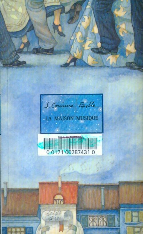 Livrenpoche : La maison musique - Corinna S. Bille - Livre