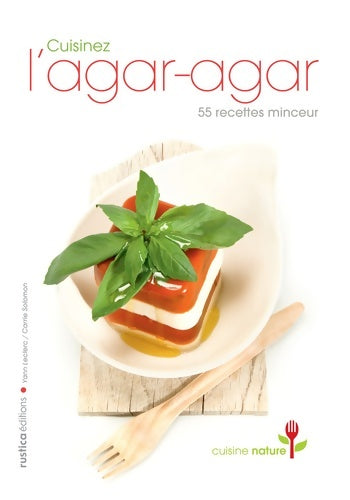 Livrenpoche : Cuisinez l'agar-agar - Yann Leclerc - Livre