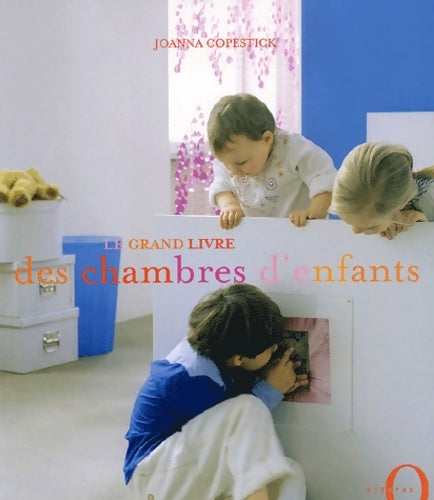 Livrenpoche : Le Grand Livre des chambres d'enfants - Joanna Copestick - Livre