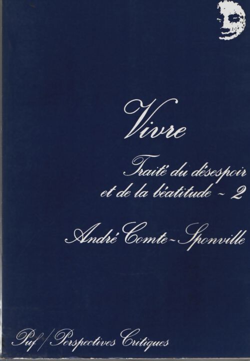 Livrenpoche : Vivre traite du desespoir t. 2 - Comte-Sponville Andre - Livre