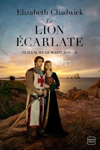 Livrenpoche : Guillaume le Maréchal T2 : Le Lion écarlate - Elizabeth Chadwick - Livre