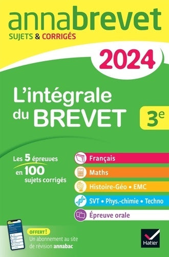 Livrenpoche : Annales du brevet Annabrevet 2024 L'intégrale du Brevet 3e : Toutes les matières des épreuves écrites et l'épreuve orale - Christine Formond - Livre