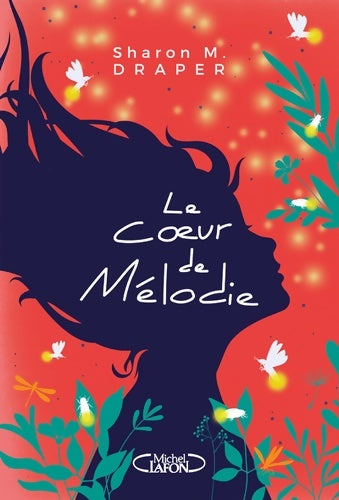 Livrenpoche : Le Coeur de Mélodie - Sharon M. Draper - Livre
