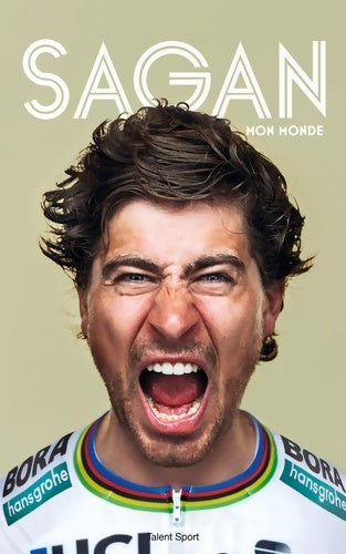 Livrenpoche : Peter Sagan : Mon monde - Peter Sagan - Livre