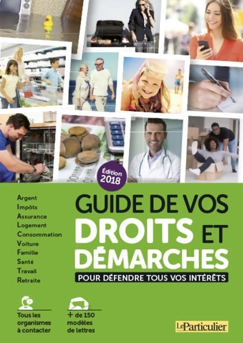 Livrenpoche : Guide de vos droits et démarches : Pour défendre tous vos intérêts - Jean-Léon Gantier - Livre